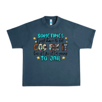 Midnight Navy sometimes i just have to let god fix it cus if i f Urban Heavy Tee - MaliasSmallBusiness