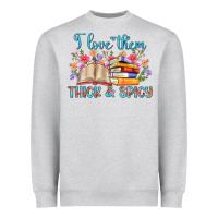 Heather Grey i love them thick and spicy Heavyweight Sweatshirt - Artiststas