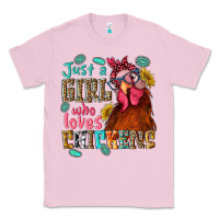 Bubblegum Pink just a girl who loves chickens Classic Tee - NancyCooperArtShop