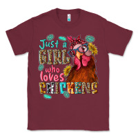 Burgundy just a girl who loves chickens Classic Tee - NancyCooperArtShop