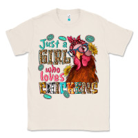 Natural just a girl who loves chickens Classic Tee - NancyCooperArtShop