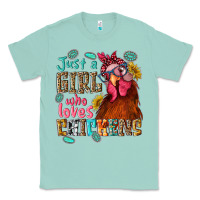Seafoam just a girl who loves chickens Classic Tee - NancyCooperArtShop