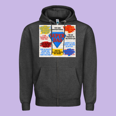 Super Dad Zipper Hoodie Designed By Tumblerdesignbyshophia