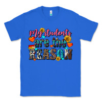 True Royal my students are the reason Classic Tee - NancyCooperArtShop