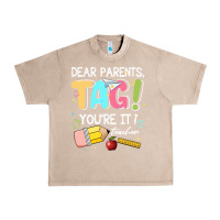 French Oak dear parents tag youare it teacher Urban Heavy Tee - JahusDesignShop