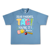 Pebble Blue dear parents tag youare it teacher Urban Heavy Tee - JahusDesignShop