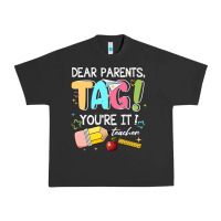 Pigment Black dear parents tag youare it teacher Urban Heavy Tee - JahusDesignShop
