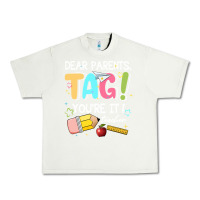 Pistachio dear parents tag youare it teacher Urban Heavy Tee - JahusDesignShop