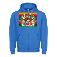 True Royal nacho average dad father's day Zipper Hoodie - TumblerDesignByShophia