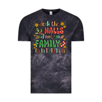 Cloud Black deck the halls and not your family fa la la la laa Vintage Tee - MaliasSmallBusiness