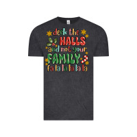 Vintage Black deck the halls and not your family fa la la la laa Vintage Tee - MaliasSmallBusiness