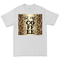 Dove Grey but first coffee Premium Tee - JahusDesignShop