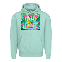 Seafoam teacher mode off Zipper Hoodie - TumblerDesignByShophia