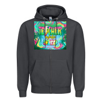 Smoke teacher mode off Zipper Hoodie - TumblerDesignByShophia