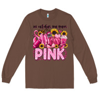 In October We Wear Pink Football Long Sleeve Tee | Teevron