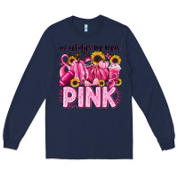 Navy in october we wear pink football Long Sleeve Tee - LillyAllenDesigns