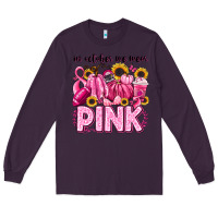 Plum in october we wear pink football Long Sleeve Tee - LillyAllenDesigns