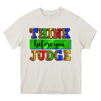 Cream think before you judge Heavy Core Tee - AdoDesignShop