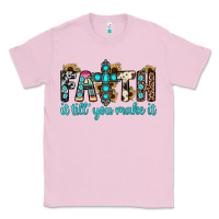Bubblegum Pink faith it till you make it Classic Tee - JahusDesignShop