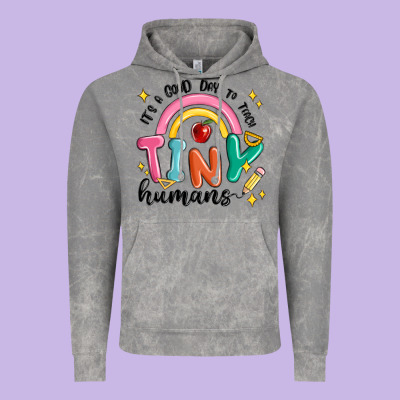 Its A Good Day To Teach Tiny Humans Vintage Hoodie Designed By Maliassmallbusiness