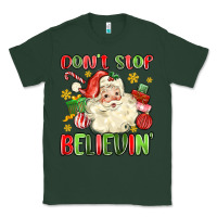 Sports Green don't stop believin' Classic Tee - MaliasSmallBusiness