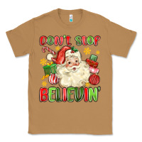 Toasted Coconut don't stop believin' Classic Tee - MaliasSmallBusiness