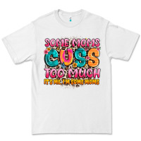 White some moms too much it's me,i'm some moms Premium Tee - JahusDesignShop