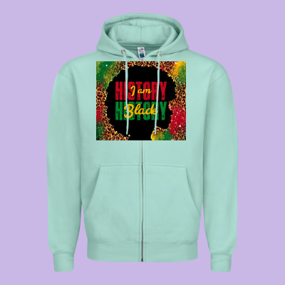 I Am Black History Zipper Hoodie Designed By Tumblerdesignbyshophia