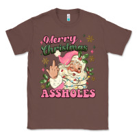 Chestnut merry christmas assholes Classic Tee - MaliasSmallBusiness