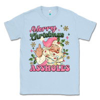 Dusty Blue merry christmas assholes Classic Tee - MaliasSmallBusiness