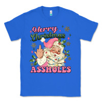 True Royal merry christmas assholes Classic Tee - MaliasSmallBusiness