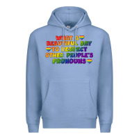 Colony Blue What a beautiful day to respect other people's Premium Hoodie - CowGirlArtShop