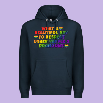 What A Beautiful Day To Respect Other People's Premium Hoodie Designed By Cowgirlartshop