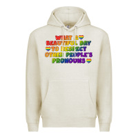 Oatmeal Heather What a beautiful day to respect other people's Premium Hoodie - CowGirlArtShop