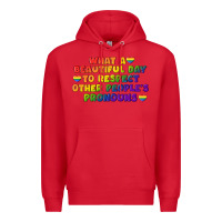 Red What a beautiful day to respect other people's Premium Hoodie - CowGirlArtShop