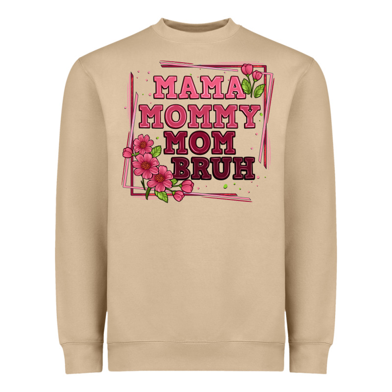 Mama Mommy Mom Bruh Heavyweight Sweatshirt by Artiststas | Teevron