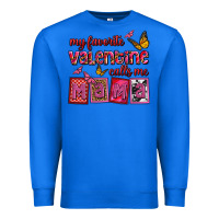 True Royal my favorite valentine calls me mama Premium Sweatshirt - OliviaCreatesArt