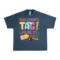 Midnight Navy dear parents tag youre it teacher Urban Heavy Tee - JahusDesignShop