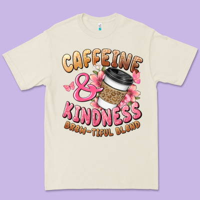 Caffeine And Kindness Brewtiful Blend Premium Tee Designed By Jahusdesignshop