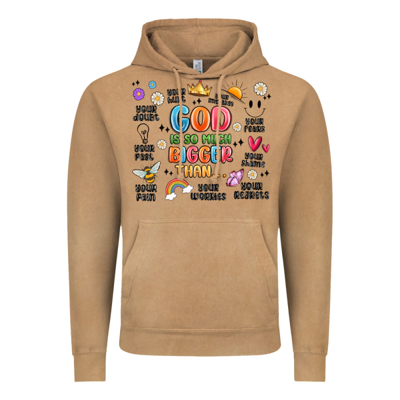 God Is So Much Bigger Than... Vintage Hoodie by MaliasSmallBusiness | Teevron