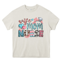 Wife Mom Nurse Heavy Core Tee | Teevron