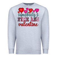 Heather Grey somebody's fine ass valentine Premium Sweatshirt - OliviaCreatesArt