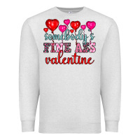 Oatmeal Heather somebody's fine ass valentine Premium Sweatshirt - OliviaCreatesArt