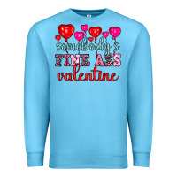 Ocean Blue somebody's fine ass valentine Premium Sweatshirt - OliviaCreatesArt