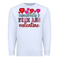 White somebody's fine ass valentine Premium Sweatshirt - OliviaCreatesArt