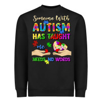 Black someone with autism has taught me love needs no wo Heavyweight Sweatshirt - Artiststas
