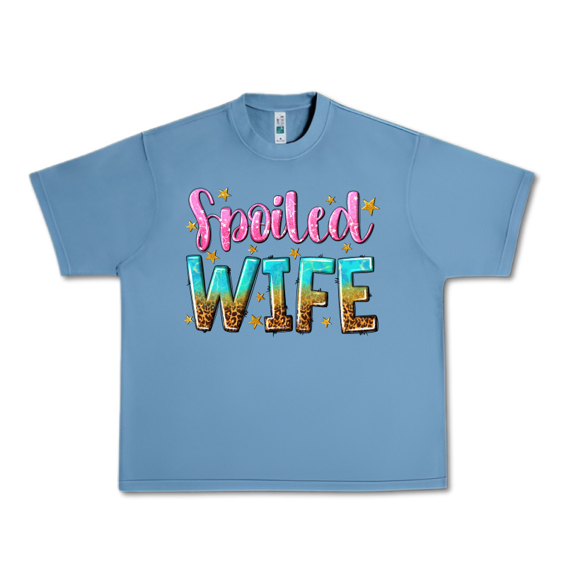 Spoiled Wife Urban Heavy Tee by NancyCooperArtShop | Teevron