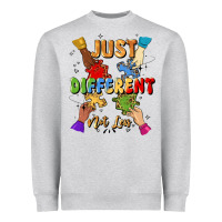 Just Different Not Less Heavyweight Sweatshirt | Teevron