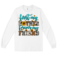 White name mother and friend tribute design Long Sleeve Tee - LillyAllenDesigns