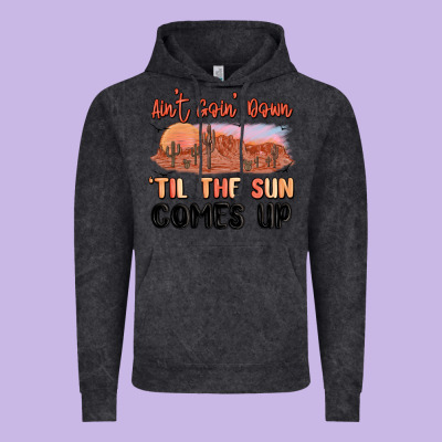 Ain't Goin' Down 'til The Sun Comes Up Vintage Hoodie Designed By Maliassmallbusiness